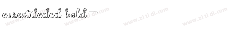 eurostiledcd bold字体转换